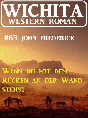 cover image of Wenn du mit dem Rücken an der Wand stehst